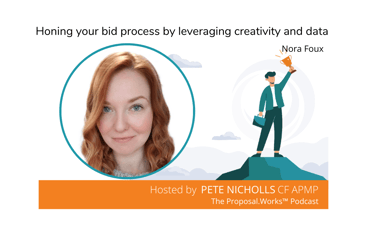 Nora Foux - Honing your bid process by leveraging creativity and data