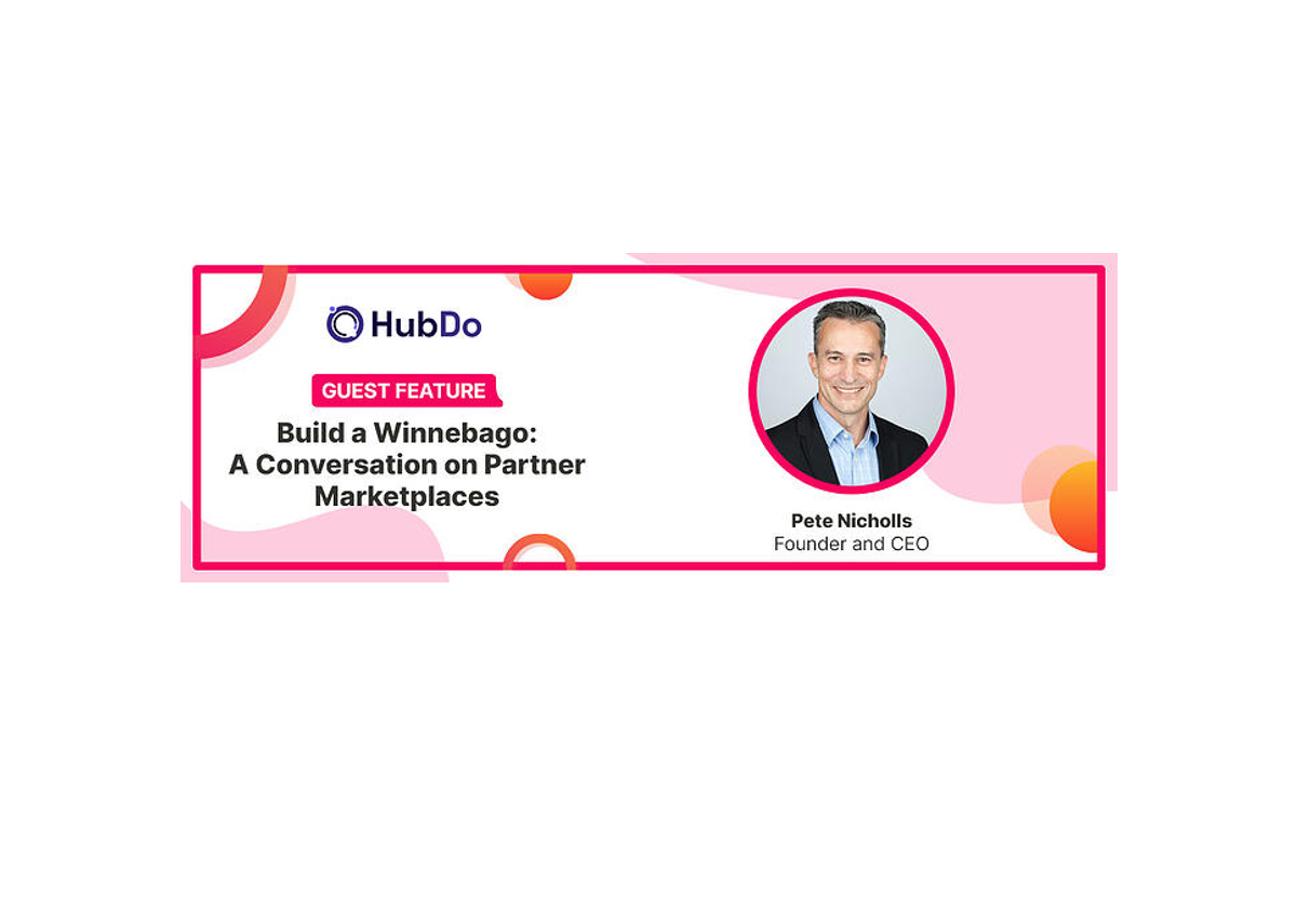 Build a Winnebago: A Conversation on Partner Marketplaces
